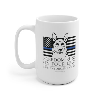 Freedom Runs On Four Legs, 15oz Mug - LEK9 Blue Line