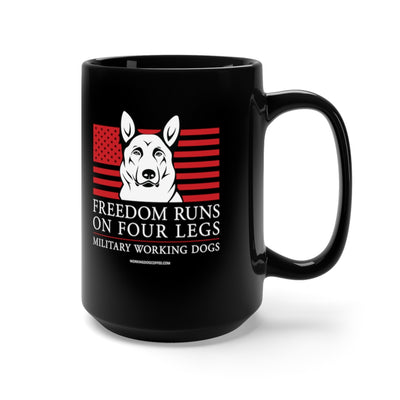 Freedom Runs On Four Legs, 15oz Mug - Marines MWDs