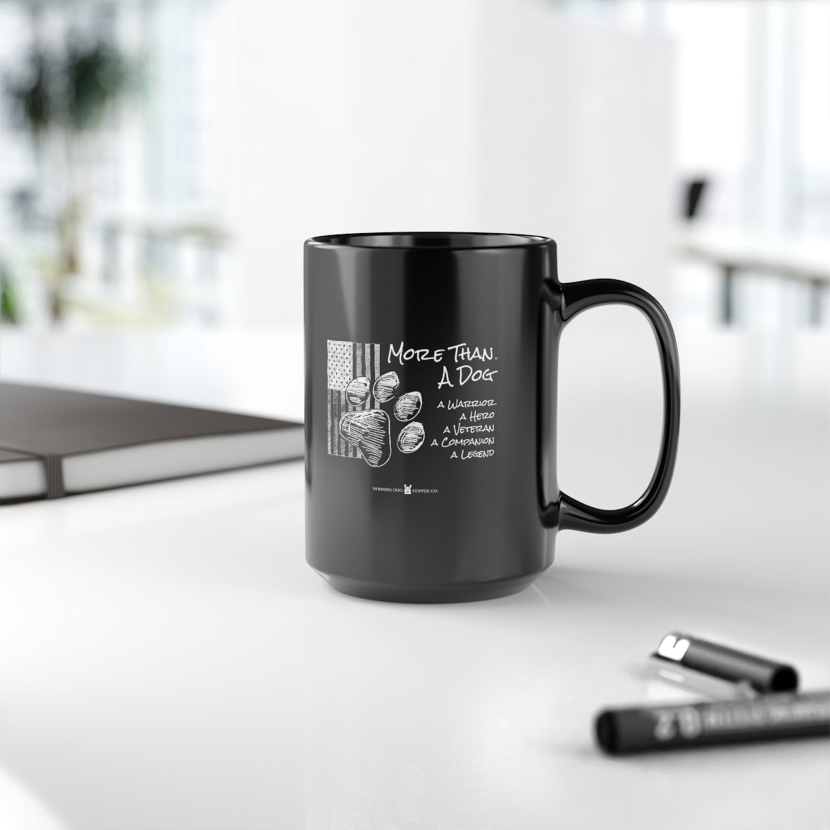 More Than a Dog - Hero Edition, Black 15oz Mug