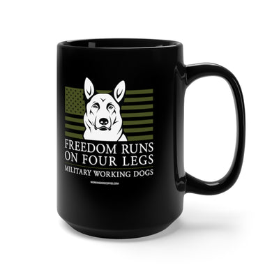 Freedom Runs On Four Legs, 15oz Mug - Army MWDs