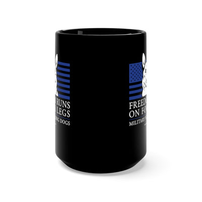 Freedom Runs On Four Legs, 15oz Mug - Air Force MWDs