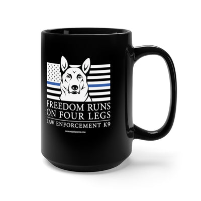 Freedom Runs On Four Legs, 15oz Mug - LEK9 Blue Line
